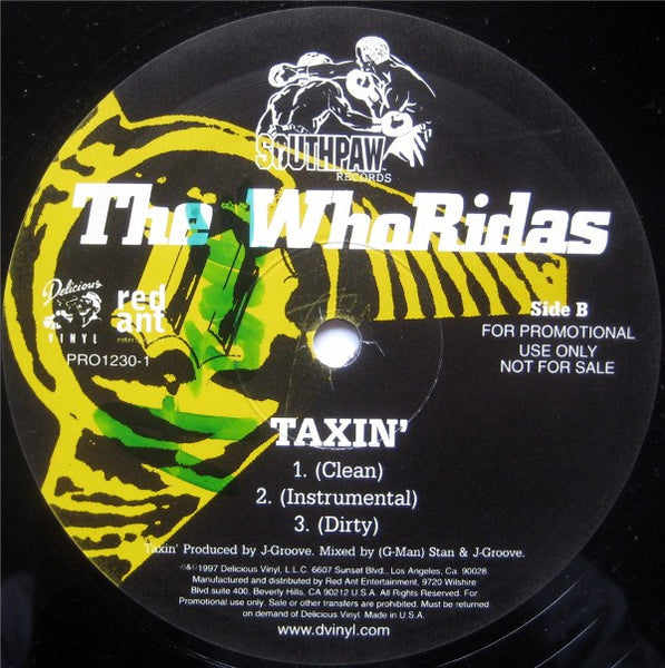 The Whoridas : Talkin' Bout' Bank / Taxin' (12", Promo)