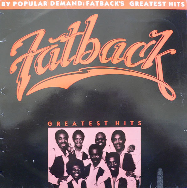 The Fatback Band : Fatback's Greatest Hits (LP, Comp)
