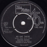 Martha Reeves : No One There / (I've Given You) The Best Years Of My Life (7", Single, 4-P)