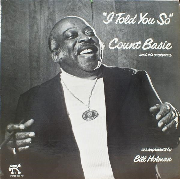 Count Basie And His Orchestra* : I Told You So (LP, Album)