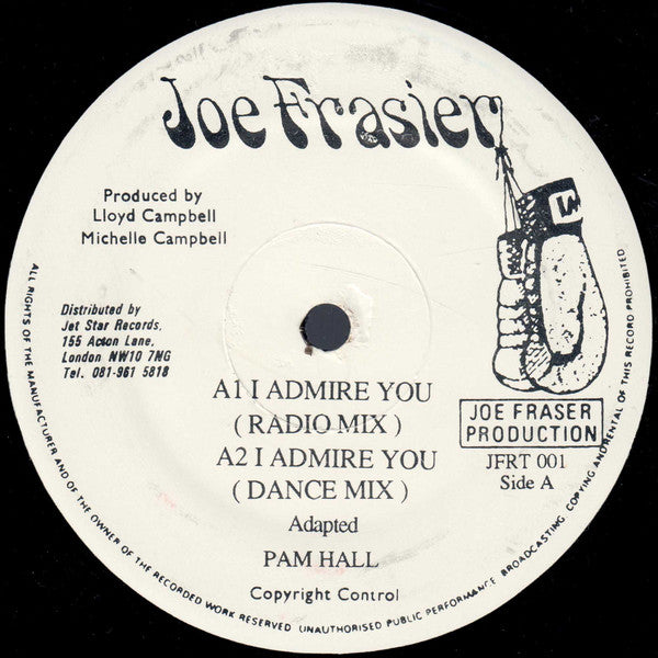Pam Hall : I Admire You (12")