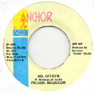 Freddie McGregor : Mr Officer (7")