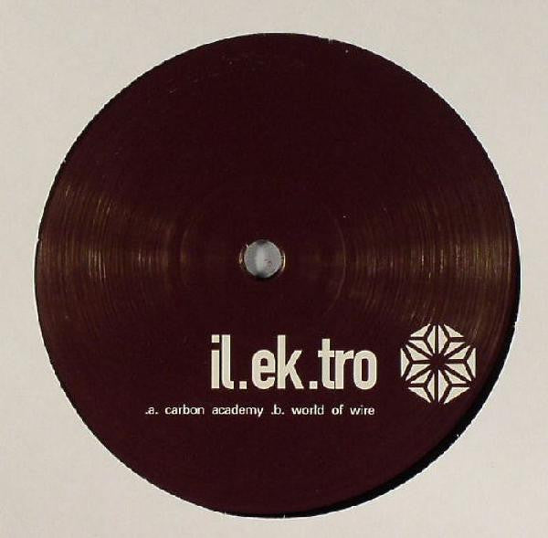 IL.EK.TRO : Tune In (To The System) (12")