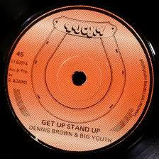 Dennis Brown & Big Youth : Get Up Stand Up (7")