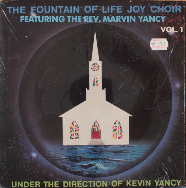 Fountain Of Life Joy Choir Featuring  Marvin Yancy : The Fountain Of Life Joy Choir Volume 1 (LP, Album, RE)