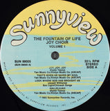Fountain Of Life Joy Choir Featuring  Marvin Yancy : The Fountain Of Life Joy Choir Volume 1 (LP, Album, RE)