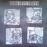 Boba Fett Youth : Boba Fett Youth (LP, Album)