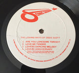 Ossie Scott : The Loving Ways Of Ossie Scott (LP, Album)