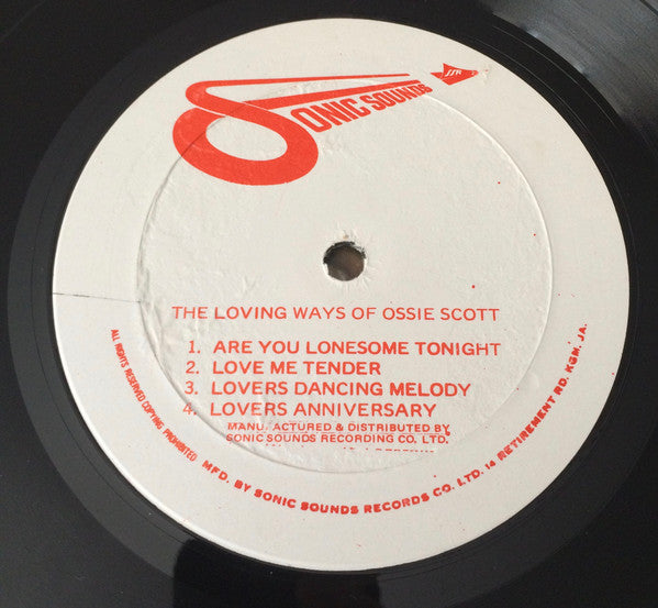 Ossie Scott : The Loving Ways Of Ossie Scott (LP, Album)