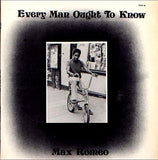Max Romeo : Every Man Ought To Know (LP, Album)