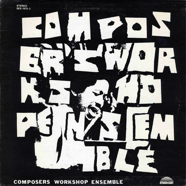 Composers Workshop Ensemble* With Warren Smith : Composers Workshop Ensemble (LP, Album)