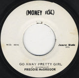 Freddie McGregor : Go Away Pretty Girl (7")