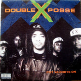 Double XX Posse : Put Ya Boots On (LP, Album)