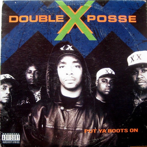 Double XX Posse : Put Ya Boots On (LP, Album)