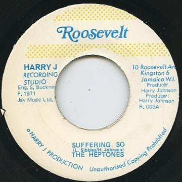The Heptones : Suffering So (7")