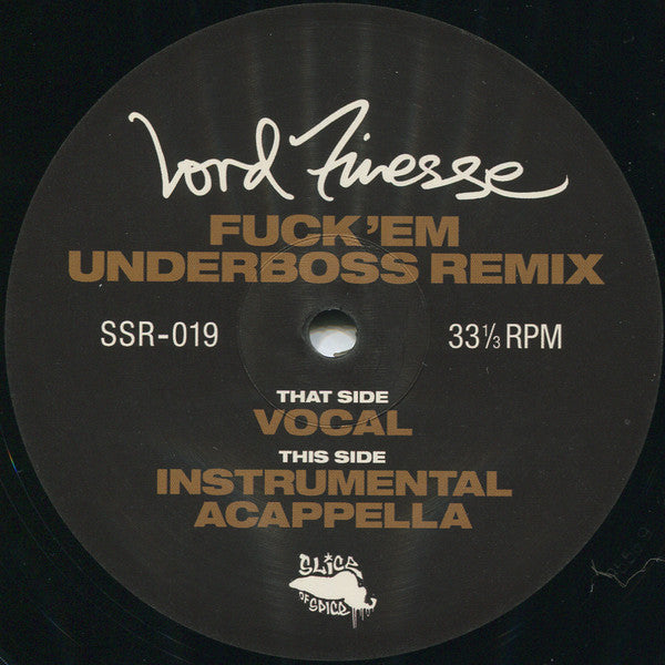 Lord Finesse : Fuck 'Em (Underboss Remix) (12", Ltd)