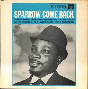 Mighty Sparrow : Sparrow Come Back (LP, Mon)
