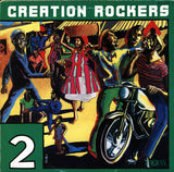 Various : Creation Rockers Volume 2 (LP, Comp, Blu)