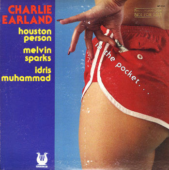 Charlie Earland* : In The Pocket... (LP, Album, Promo)
