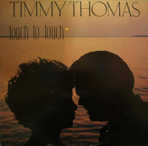 Timmy Thomas : Touch To Touch (LP, Album)