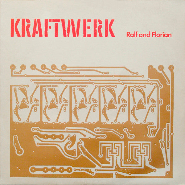 Kraftwerk : Ralf And Florian (LP, Album)