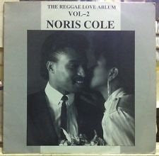 Noris Cole : The Reggae Love Album Vol-2 (LP, Album)