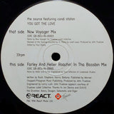 The Source Featuring Candi Staton : You Got The Love (12")