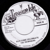 The Techniques : Little Did You Know / Run Come Celebrate (7", RE)