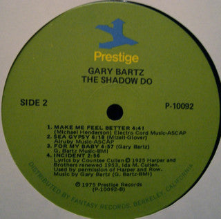 Gary Bartz : The Shadow Do (LP, Album)