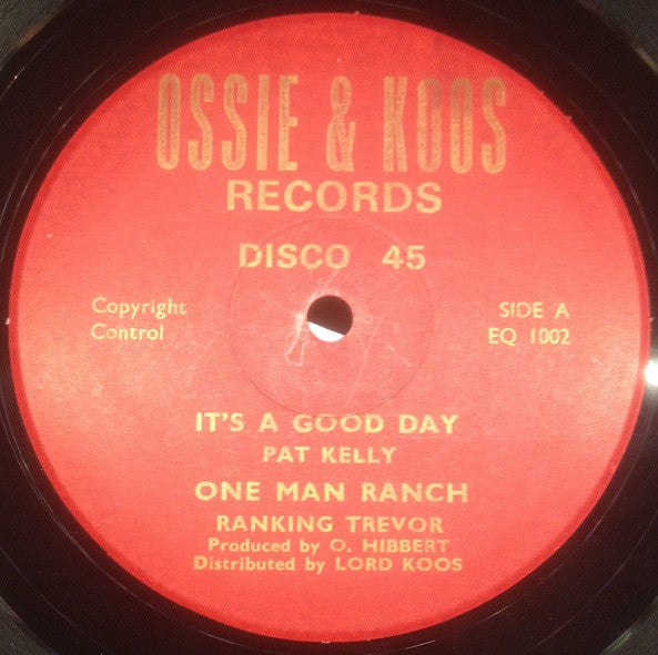 Pat Kelly : It's A Good Day (12")