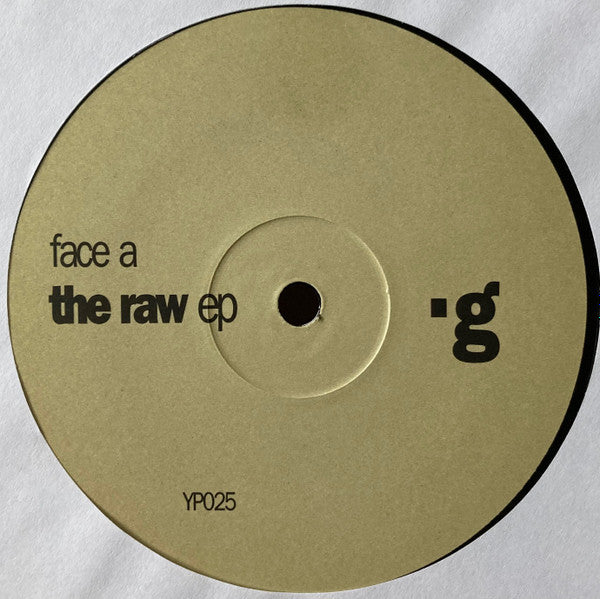 .g : The Raw EP (12", EP)