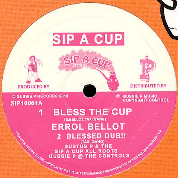 Errol Bellot : Bless The Cup (10")