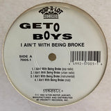 Geto Boys : I Ain't With Being Broke (12")