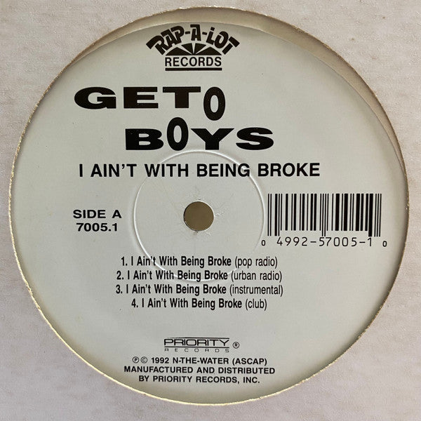 Geto Boys : I Ain't With Being Broke (12")