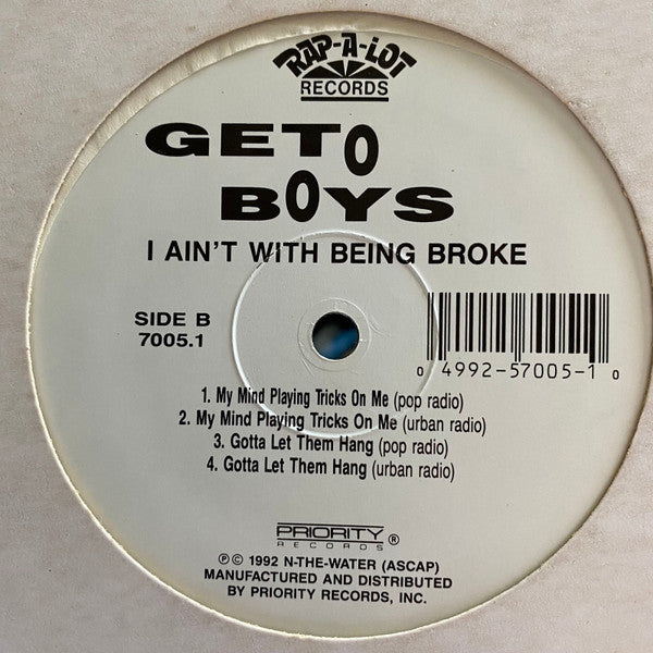 Geto Boys : I Ain't With Being Broke (12")