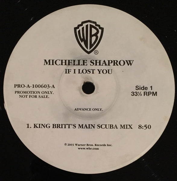 Michelle Shaprow : If I Lost You (12", Advance, Promo)