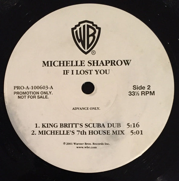 Michelle Shaprow : If I Lost You (12", Advance, Promo)