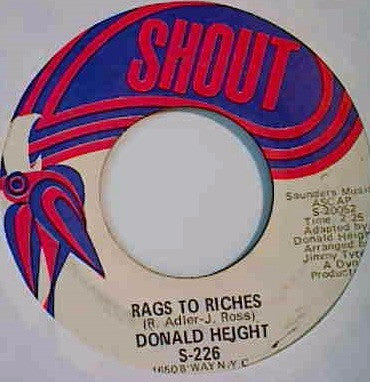 Donald Height : Rags To Riches / Please Don't Hurt Me (7")