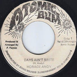 Horace Andy : Days Ain't Brite (7")