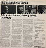 Duke Jordan Trio And Quartet* Featuring Cecil Payne : The Murray Hill Caper (LP, Album)