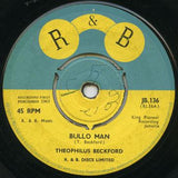 Theophilus Beckford : Bullo Man / Daphney (7")