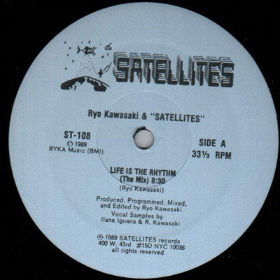 Ryo Kawasaki & Satellites : Life Is The Rhythm (12")