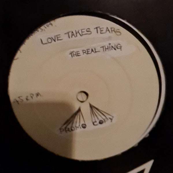 The Real Thing : Love Takes Tears (12", Promo, W/Lbl)