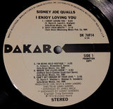 Sidney Joe Qualls : I Enjoy Loving You (LP, Album, Promo)