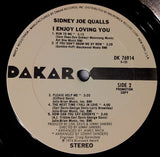 Sidney Joe Qualls : I Enjoy Loving You (LP, Album, Promo)
