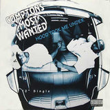 Comptons Most Wanted* : Hood Took Me Under (12", Single)