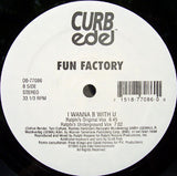 Fun Factory : I Wanna B With U (12")