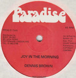 Dennis Brown : Loves Me Forever / Joy In The Morning (12")