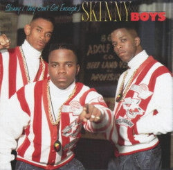 Skinny Boys : Skinny (They Can't Get Enough) (LP, Album)