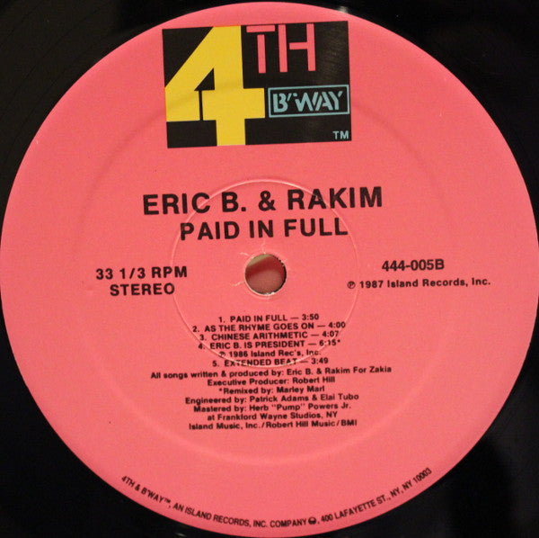 Eric B. & Rakim : Paid In Full (LP, Album, RE)